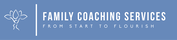 Family Coaching Services